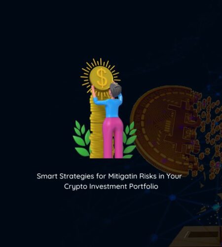 Smart Strategies for Risk management in crypto investments